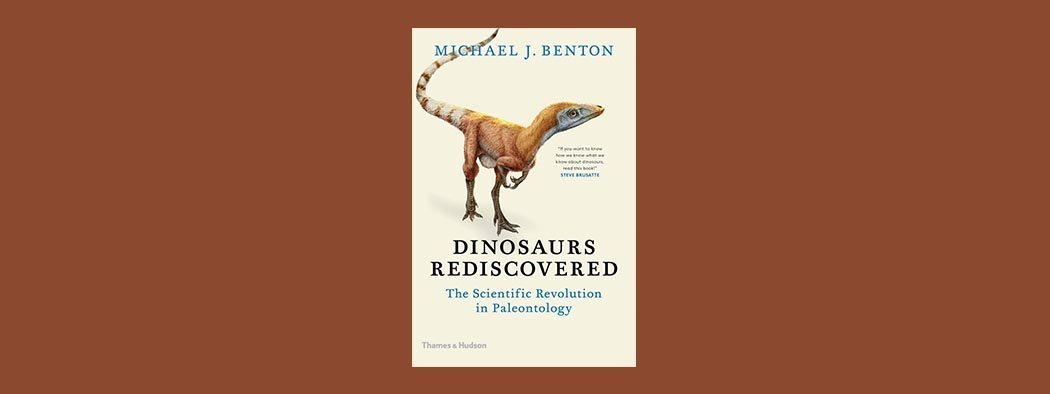 Dinosaurs Rediscovered